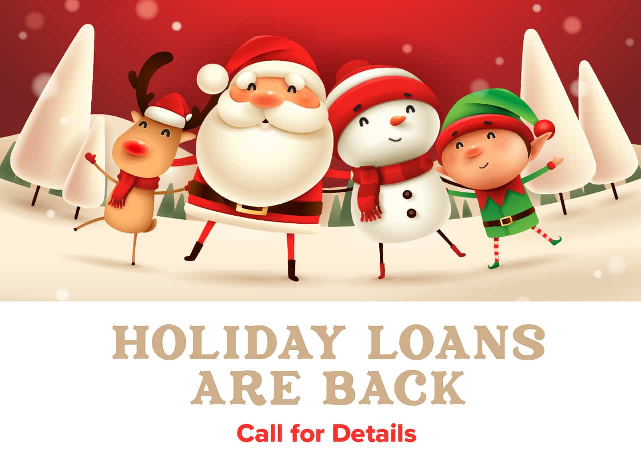Holiday loans are back, click here